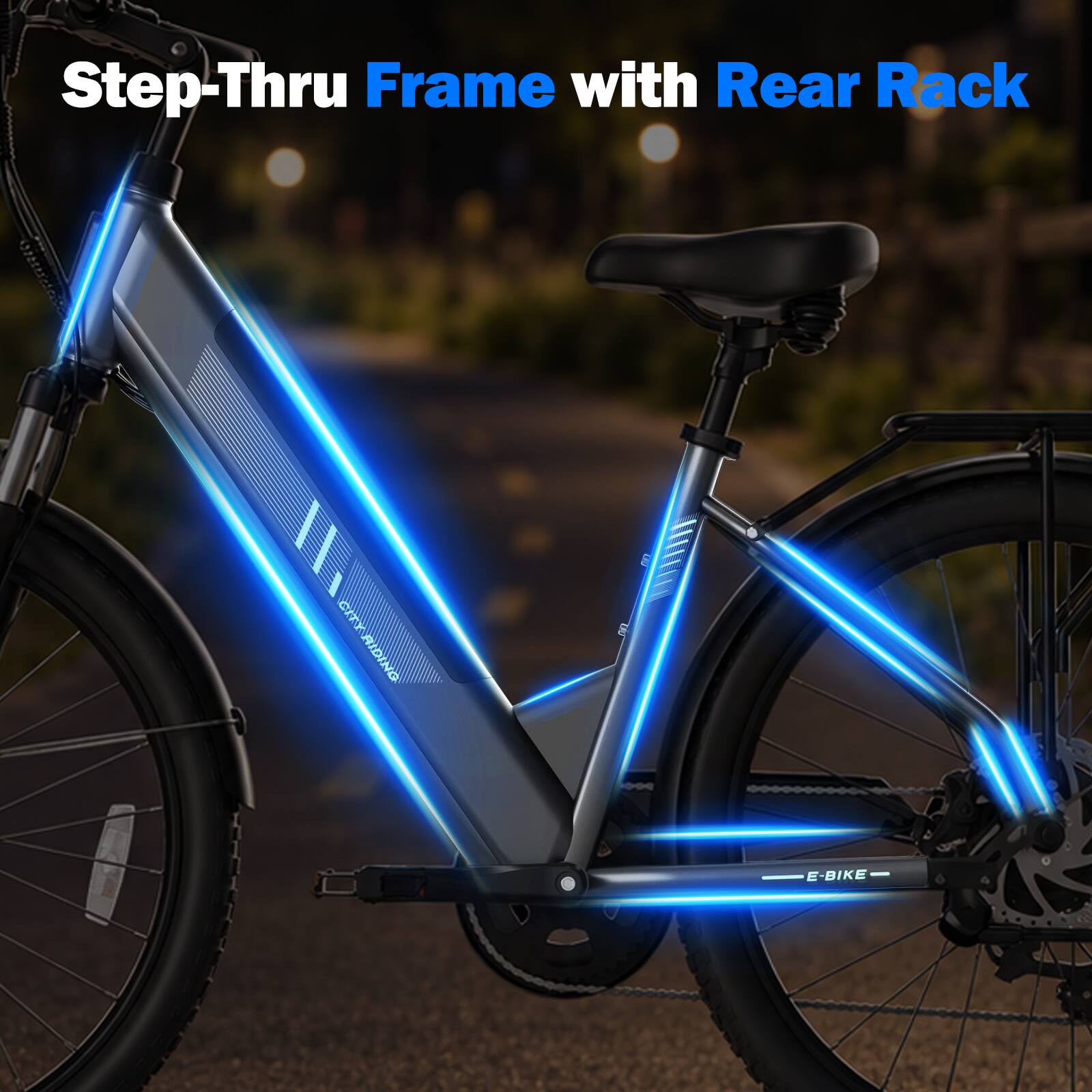 Step-Thru Frame with Rear Rack

II' CITY RIDING

UU

00

E-BIKE