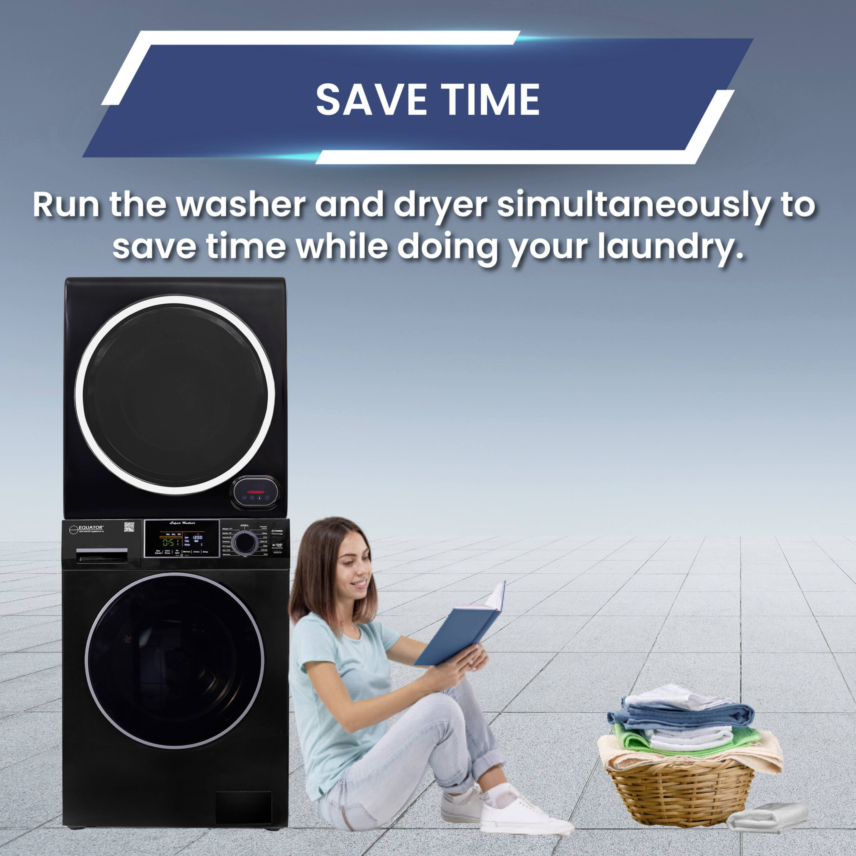 SAVE TIME

Run the washer and dryer simultaneously to save time while doing your laundry.