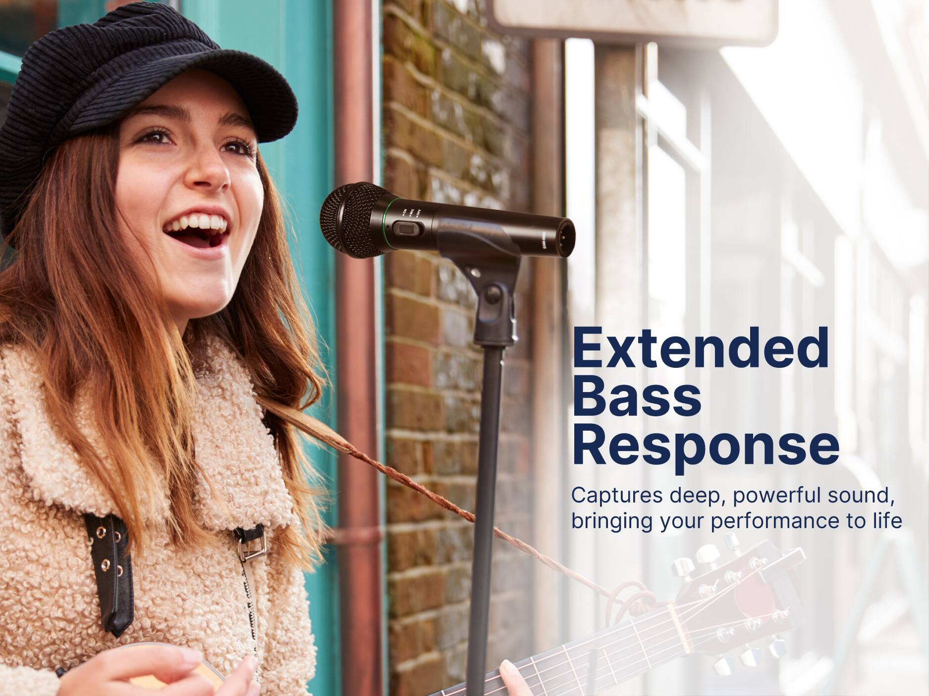 Extended Bass Response
Captures deep, powerful sound, bringing your performance to life