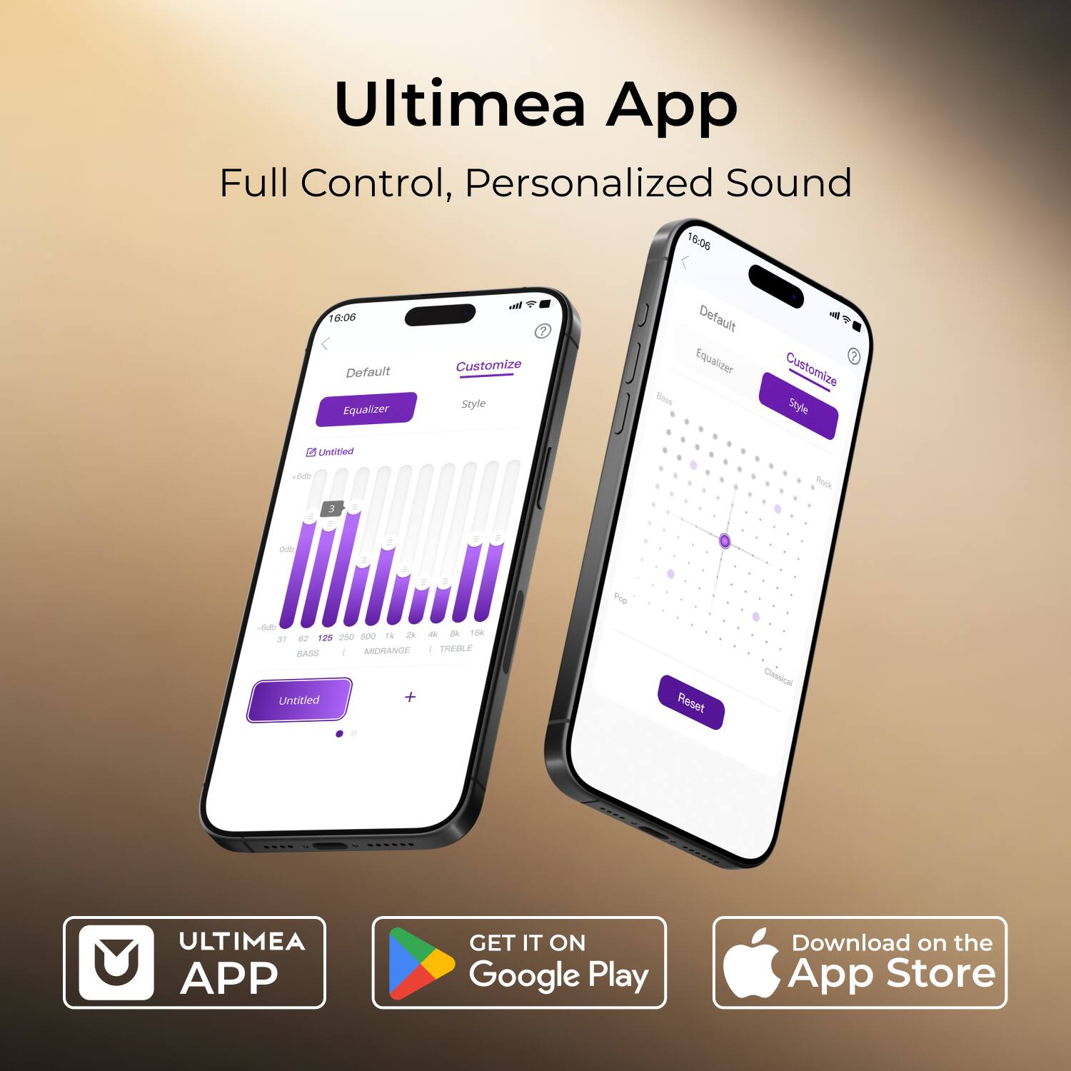 Ultimea App  
Full Control, Personalized Sound  

Default  
Equalizer  
Customize  
Style  

Untitled  

Bass | Midrange | Treble  

Reset  

ULTIMEA APP  

GET IT ON Google Play  

Download on the App Store