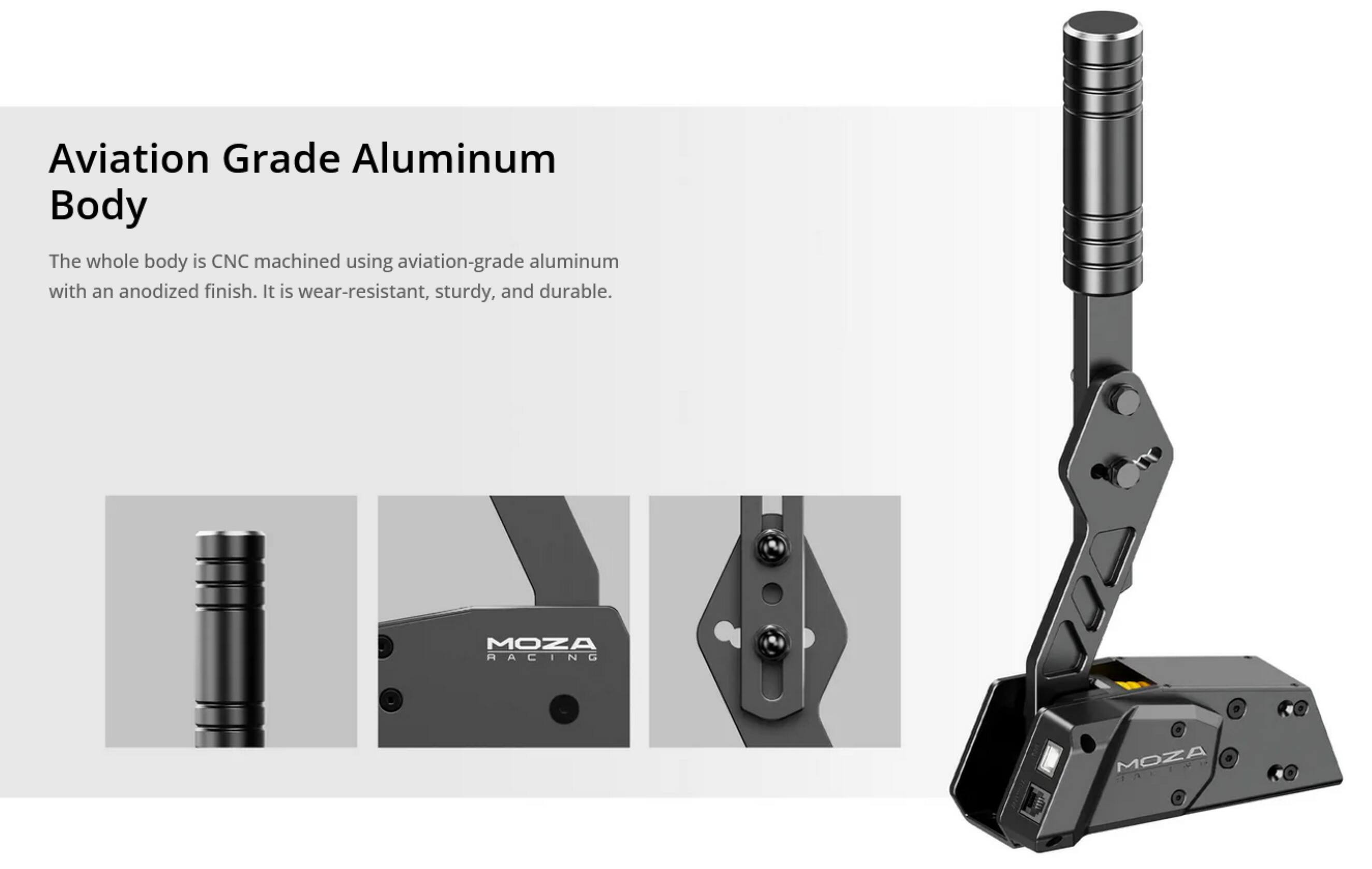 Aviation Grade Aluminum Body

The whole body is CNC machined using aviation-grade aluminum with an anodized finish. It is wear-resistant, sturdy, and durable.

MOZA RACING MOZA