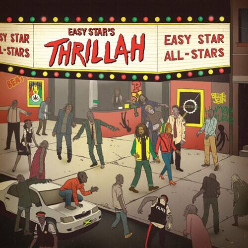 EASY STAR'S THRILLAH  
EASY STAR ALL-STARS  
L-STARS  
ALL BEAT  
POLICE