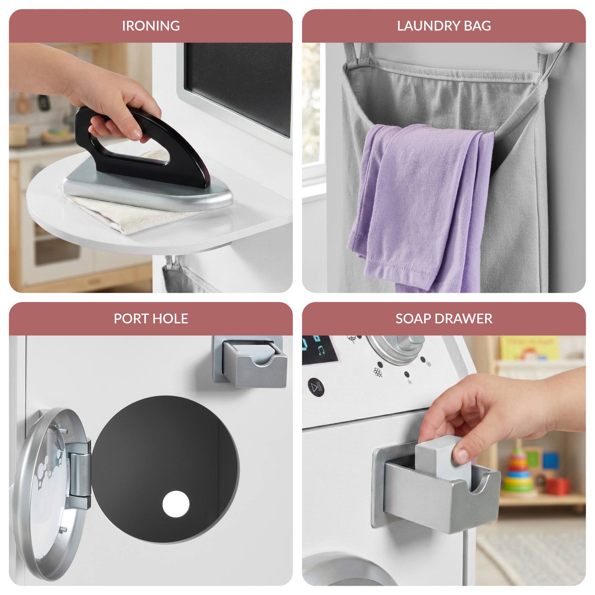 IRONING  
LAUNDRY BAG  
PORT HOLE  
SOAP DRAWER