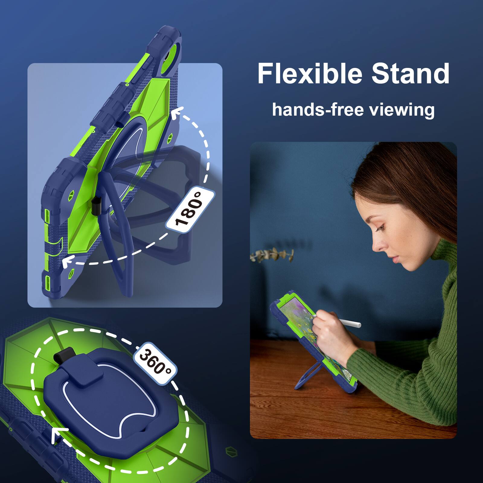 Flexible Stand  
hands-free viewing  
180°  
360°