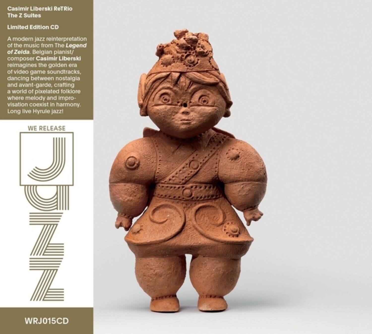 Casimir Liberski ReTRio  
The Z Suites  
Limited Edition CD  

A modern jazz reinterpretation of the music from The Legend of Zelda. Belgian pianist/composer Casimir Liberski reimagines the golden era of video game soundtracks, dancing between nostalgia and avant-garde, crafting a world of pixelated folklore where melody and improvisation coexist in harmony. Long live Hyrule jazz!  

WE RELEASE  
WRJ015CD