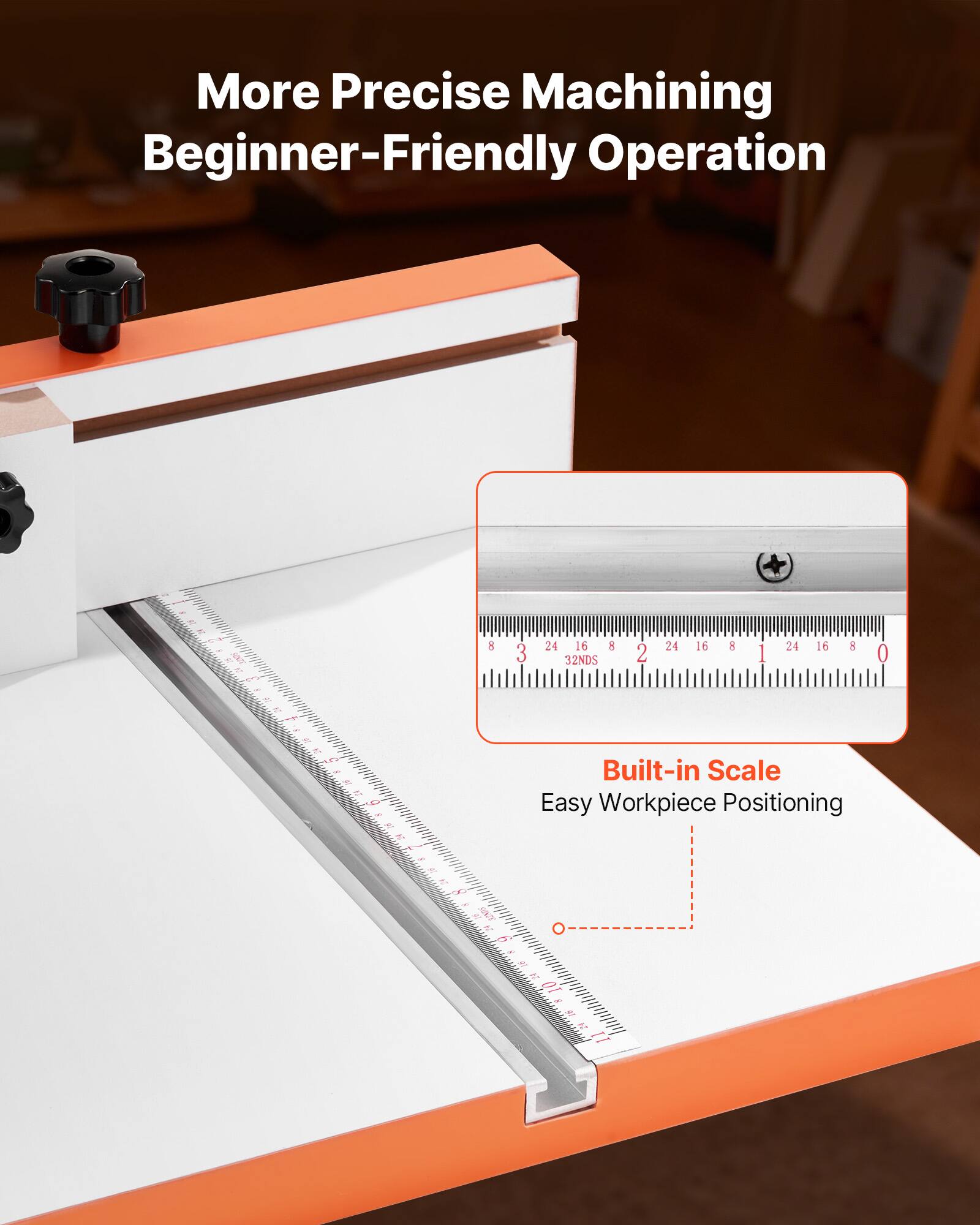 More Precise Machining Beginner-Friendly Operation

Built-in Scale Easy Workpiece Positioning