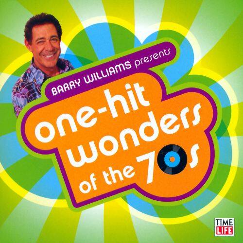  Barry Williams Presents: One-Hit Wonders of the 70s [CD]