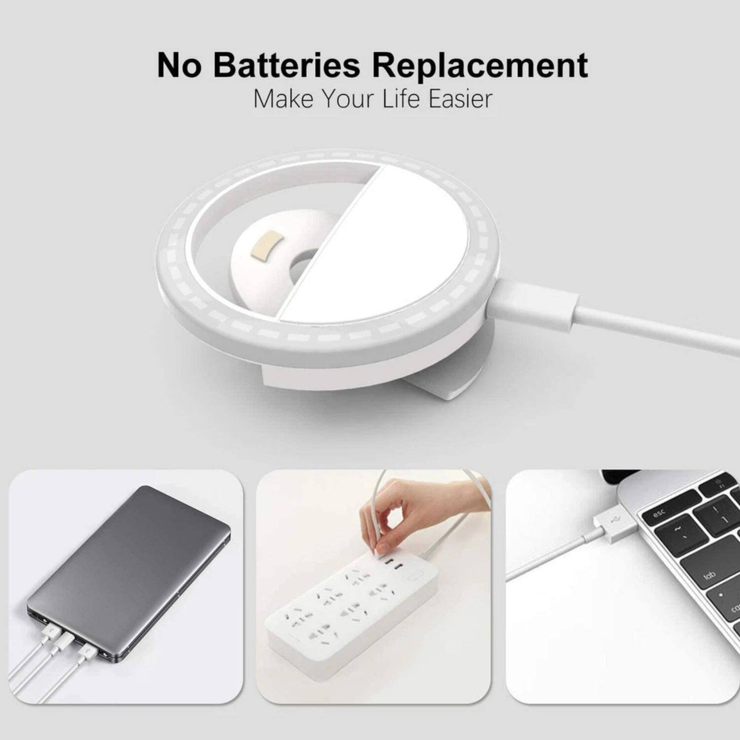 No Batteries Replacement  
Make Your Life Easier