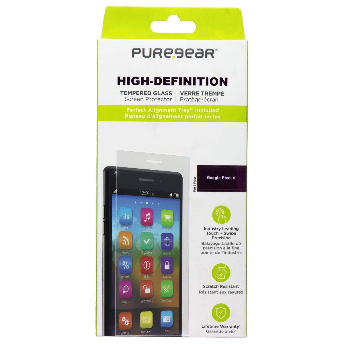 PUREGEAR HIGH-DEFINITION TEMPERED GLASS VERRE TREMPÉ Screen Protector Protège-écran Perfect Alignment Tray" Included Plateau d'alignement parfait inclus 12:56 PM Pour Google Pixel 6

Industry Leading Touch + Swipe Precision Balayage tactile de précision à la fine pointe de l'industrie

Scratch Resistant Résistant aux rayures

Lifetime Warranty Garantie à vie