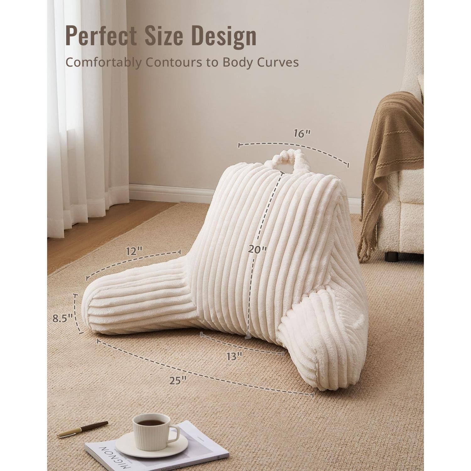 Perfect Size Design  
Comfortably Contours to Body Curves  

16"  
12"  
20"  
8.5"  
13"  
25"  

MIGNON