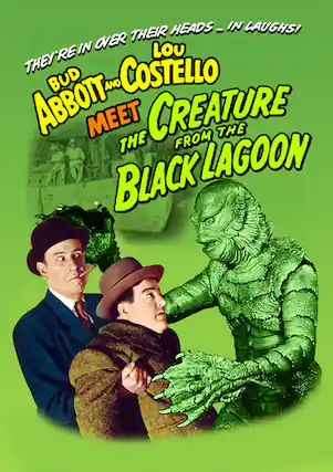 Front. Abbott and Costello Meet the Creature From the Black Lagoon - DVD.