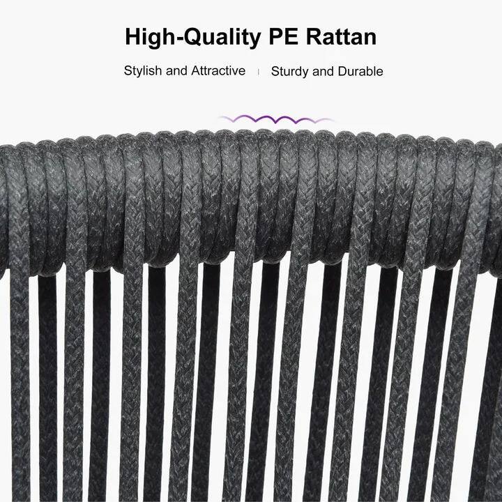 High-Quality PE Rattan  
Stylish and Attractive | Sturdy and Durable