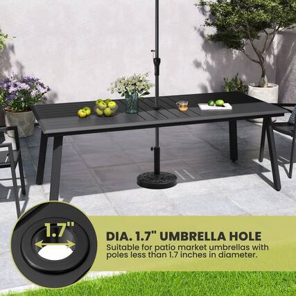 1.7" DIA. 1.7" UMBRELLA HOLE
Suitable for patio market umbrellas with poles less than 1.7 inches in diameter.