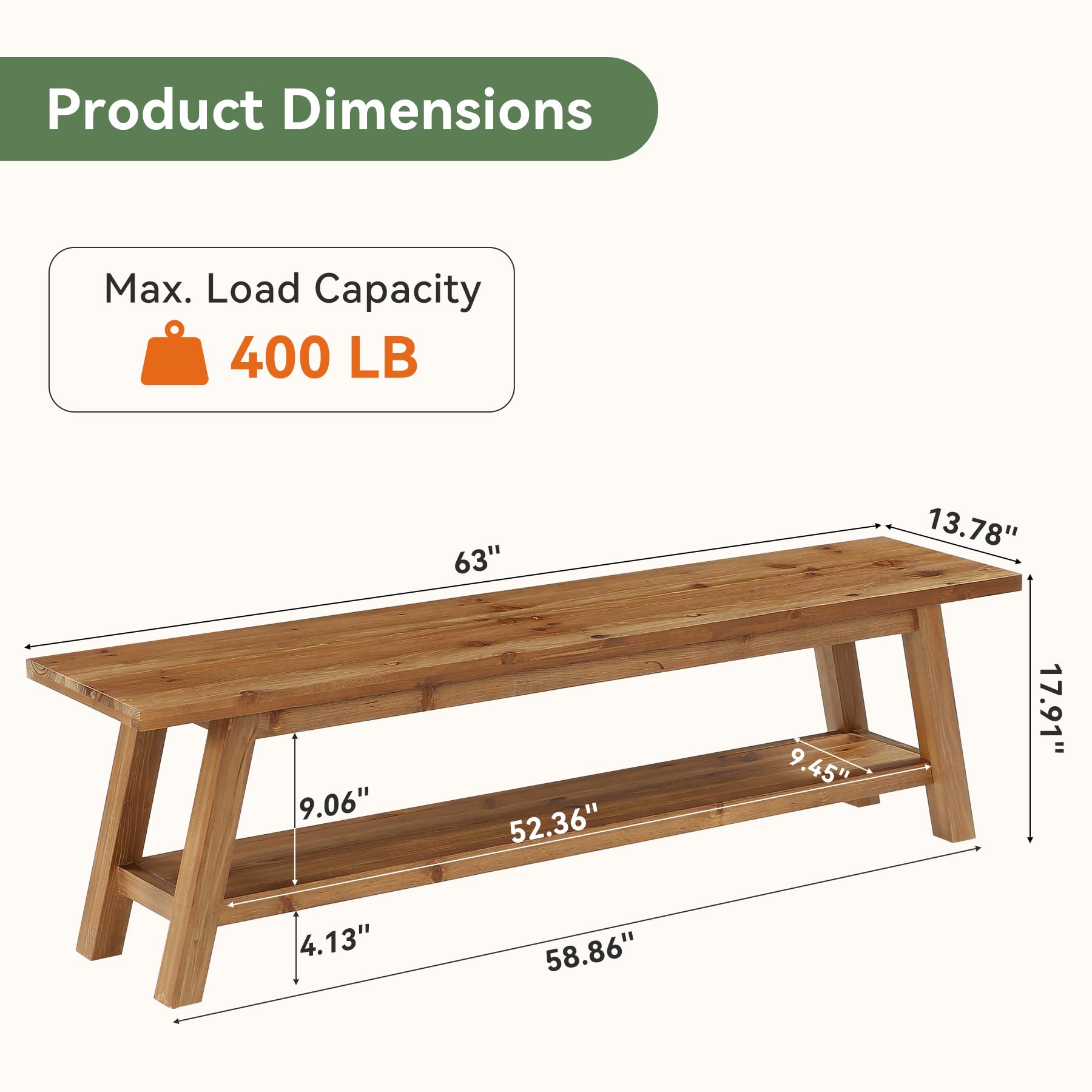 Product Dimensions  
Max. Load Capacity 400 LB  
63" x 52.36" x 13.78" x 9.45" x 9.06" x 4.13" x 58.86"