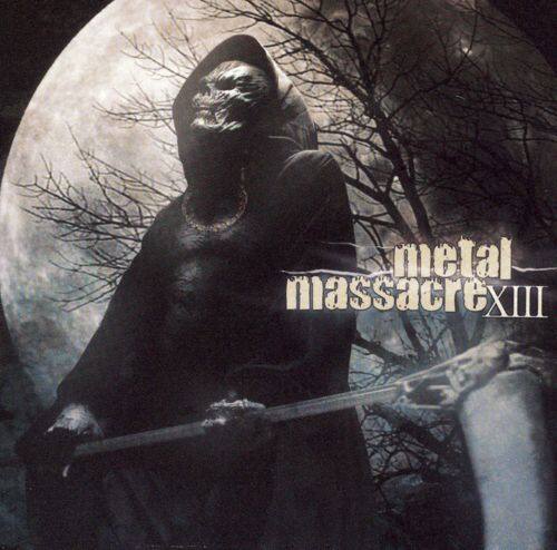  Metal Massacre, Vol. 13 [CD]
