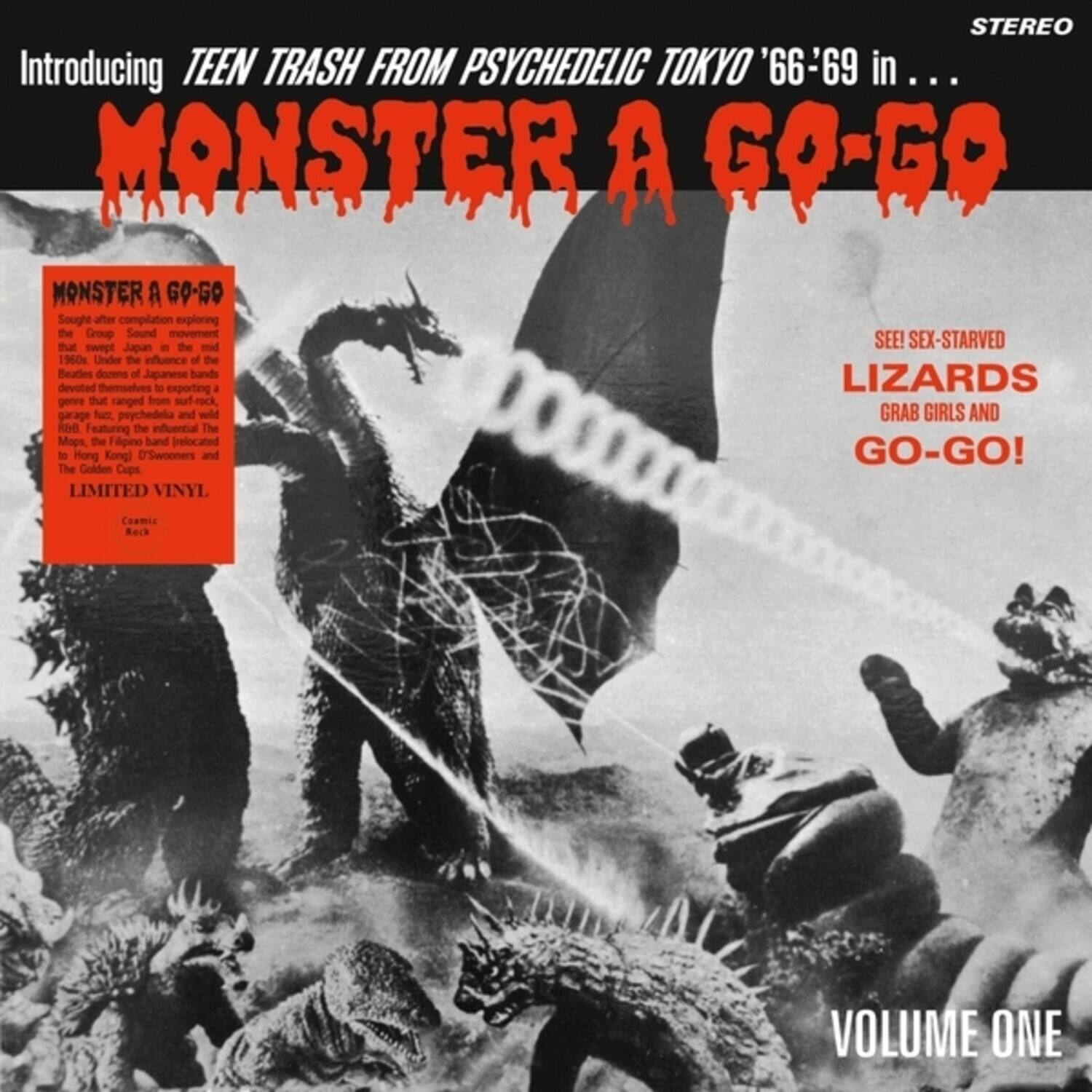 STEREO  
Introducing TEEN TRASH FROM PSYCHEDELIC TOKYO '66-'69 in...  
MONSTER A GO-GO  

Soukou-go compilation exploring the Group Sound movement that swept Japan in the mid-1960s. Under the influence of the Beatles, dozens of Japanese bands devoted themselves to exporting a genre that ranged from surf-rock, garage fuzz, psychedelia and wild GRAB GIRLS AND GO-GO!  

SEE! SEX-STARVED LIZARDS  
GRAB GIRLS AND GO-GO!  

Featuring the influential The Mops, the Filipino band (relocated to Hong Kong) D'Swonders and The Golden Cups.  

LIMITED VINYL  
Comic Reck VOLUME ONE  

STEREO
