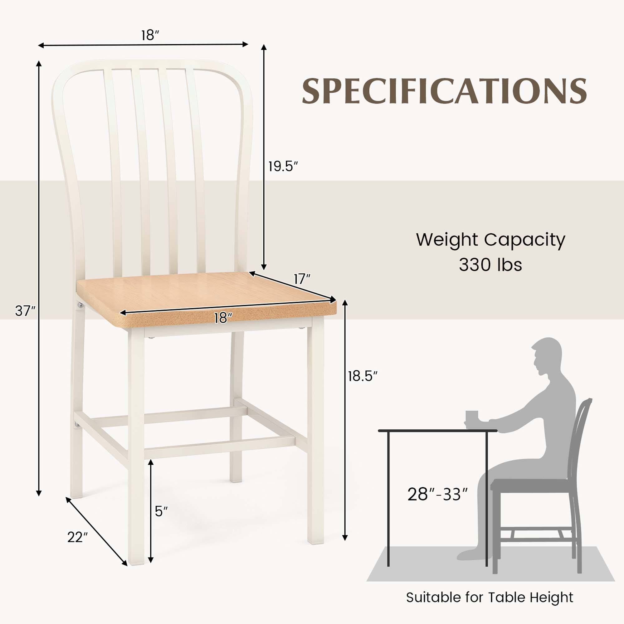 Specifications:

* Weight capacity: 330 lbs
* Suitable for table height: 28"-33"
* 18" 19.5" 17" 18.5" 5" 28"-33" 22"