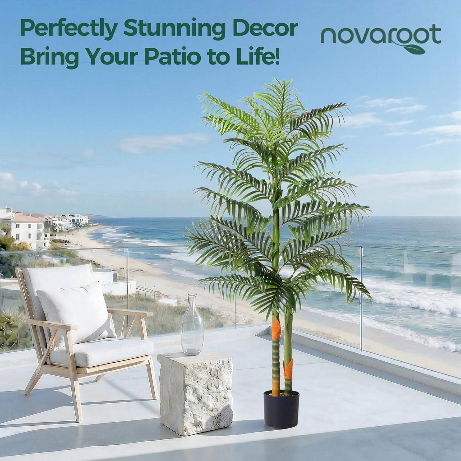 Perfectly Stunning Decor  
Bring Your Patio to Life!  

novaroot
