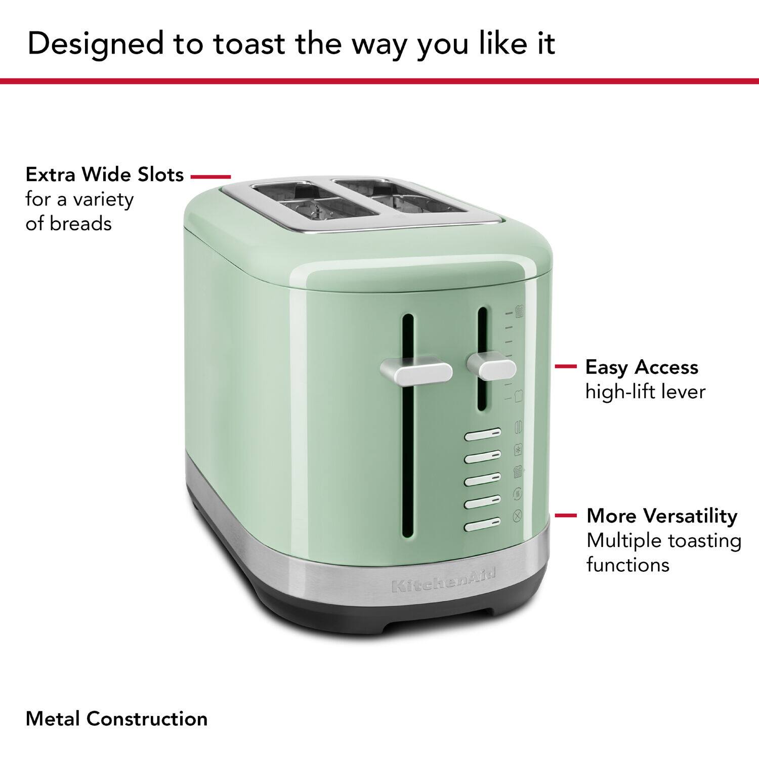 Designed to toast the way you like it, this toaster features extra-wide slots for a variety of breads, making it easy to accommodate different types of bread. The high-lift lever provides easy access, while the kitchen aid offers more versatility with multiple toasting functions. The toaster is made of metal construction, ensuring durability and long-lasting performance.