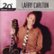Front Standard. 20th Century Masters - The Millennium Collection: The Best of Larry Carlton [CD].