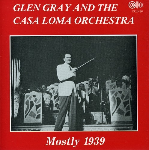 Glen Gray - Mostly 1939   - COMPACT DISCS [CD] price history on PriceWatchPro