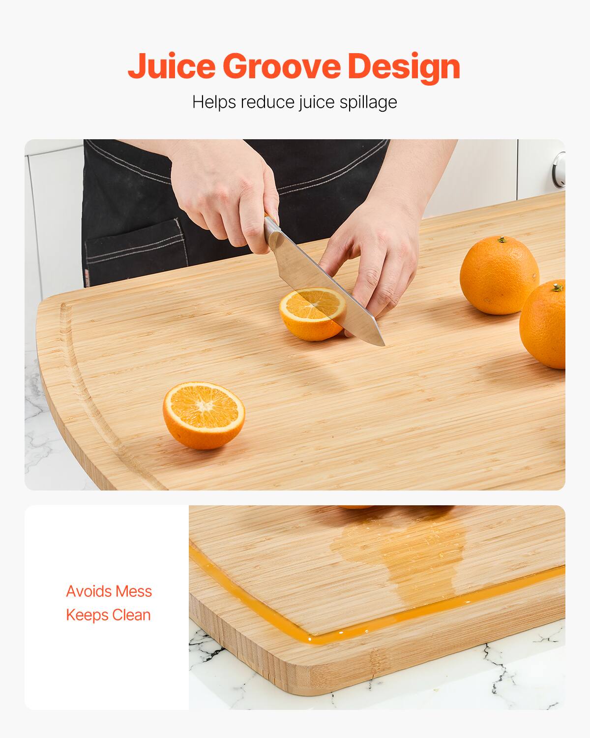 Juice Groove Design  
Helps reduce juice spillage  

Avoids Mess  
Keeps Clean
