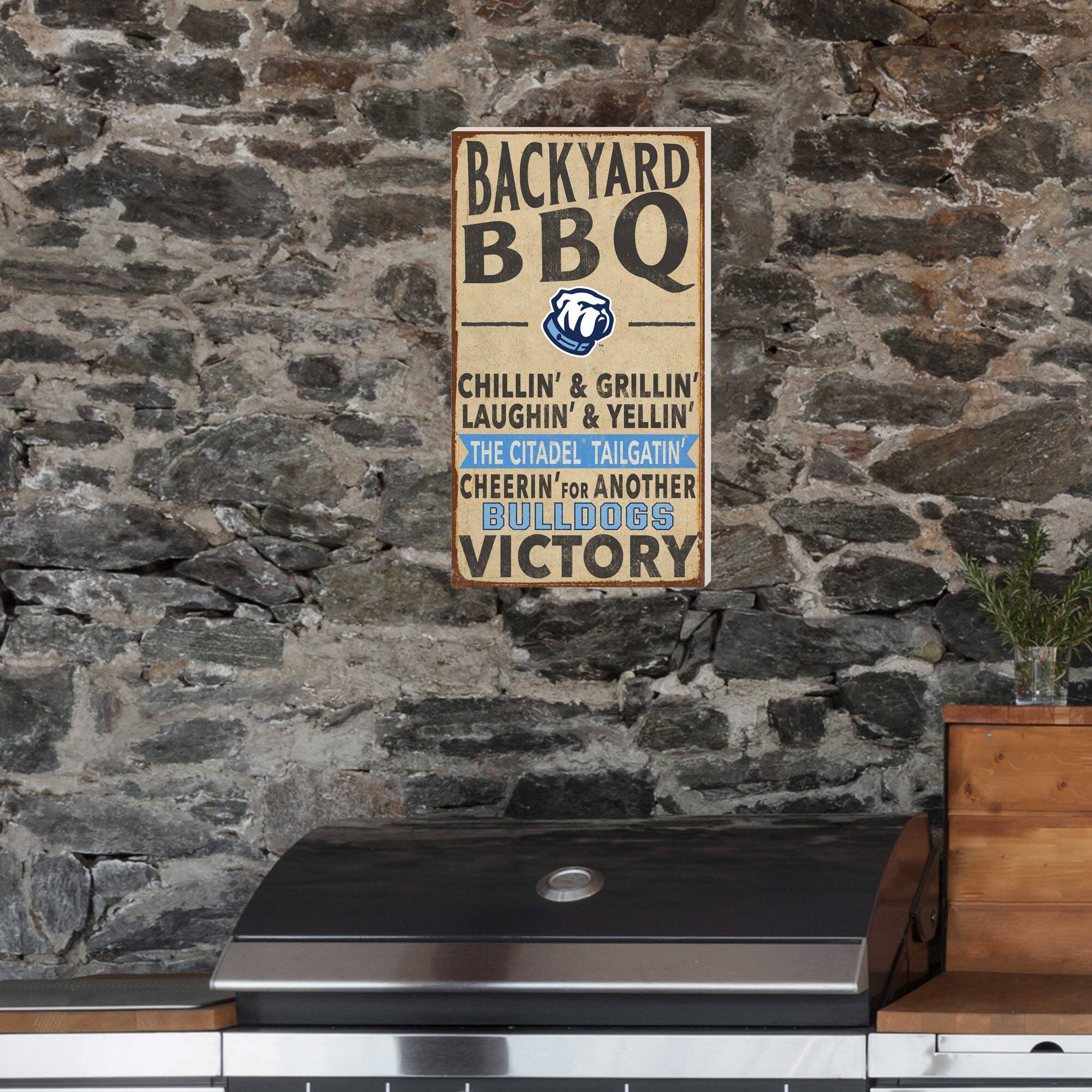 BACKYARD BBQ

CHILLIN' & GRILLIN'  
LAUGHIN' & YELLIN'  
THE CITADEL TAILGATIN'  
CHEERIN' FOR ANOTHER  
BULLDOGS VICTORY