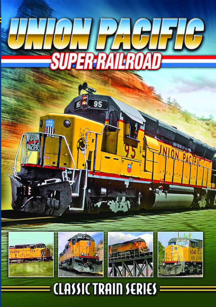 Front. Union Pacific Super Railroad (Classic Train Series) - DVD.