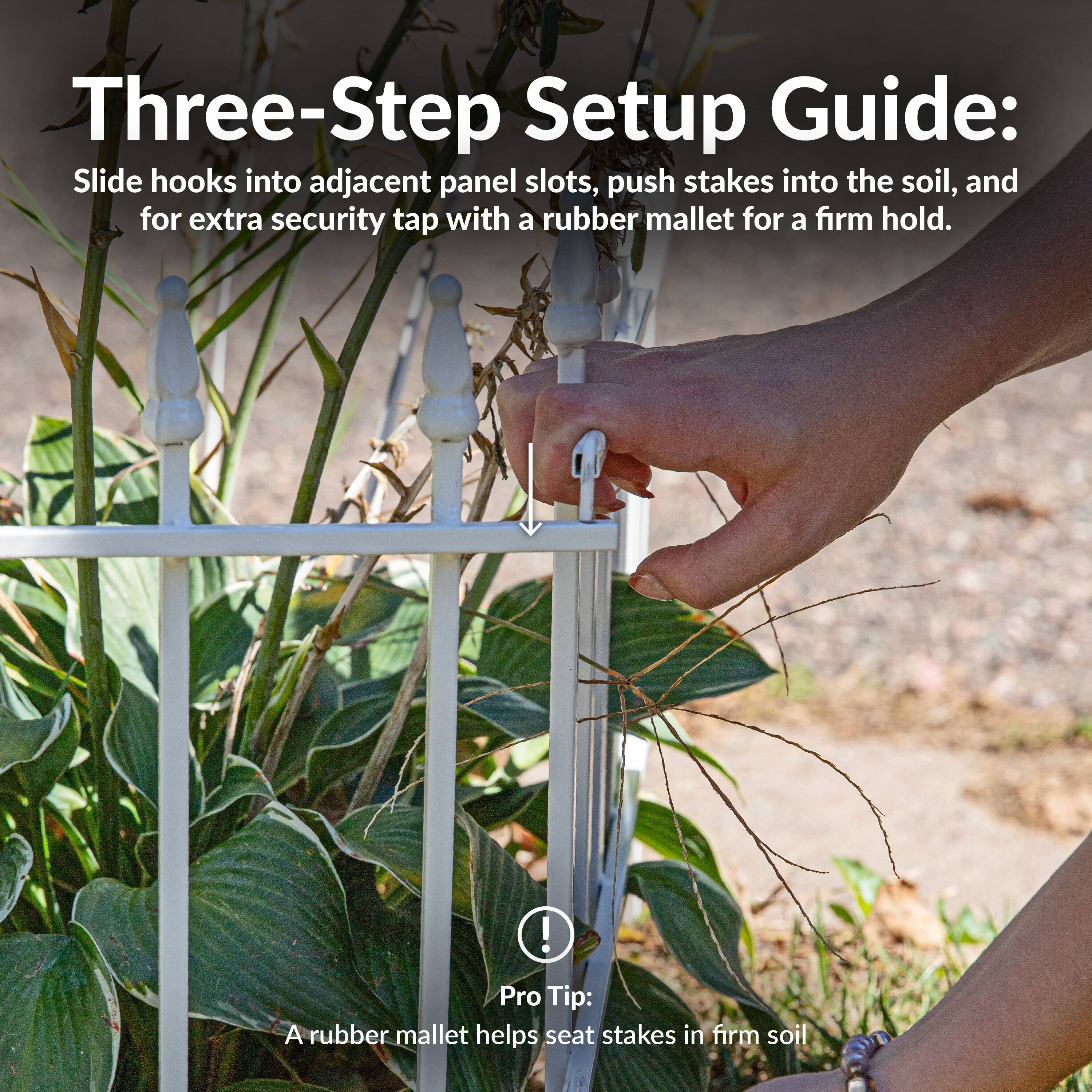 Three-Step Setup Guide: Slide hooks into adjacent panel slots, push stakes into the soil, and for extra security tap with a rubber mallet for a firm hold. ! Pro Tip: A rubber mallet helps seat stakes in firm soil