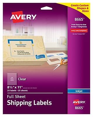 AVERY  
Create Custom Shapes & Sizes  
8665  
Free Easy-to-Use Avery Templates  
avery.com/templates  

Clear  
8½" x 11"  
25 labels - 25 sheets  
Full Sheet Shipping Labels  

Inkjet  

AVERY  
8665