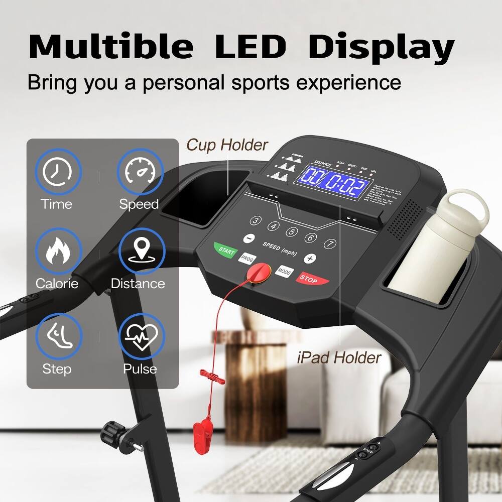 Multiple LED Display Bring you a personal sports experience

- Time
- Speed
- Calorie
- Distance
- Step
- Pulse

Cup Holder

iPad Holder

Speed: 00 0:02

SPEED 3 4 5 6 7

START

PROG + MODE

STOP
