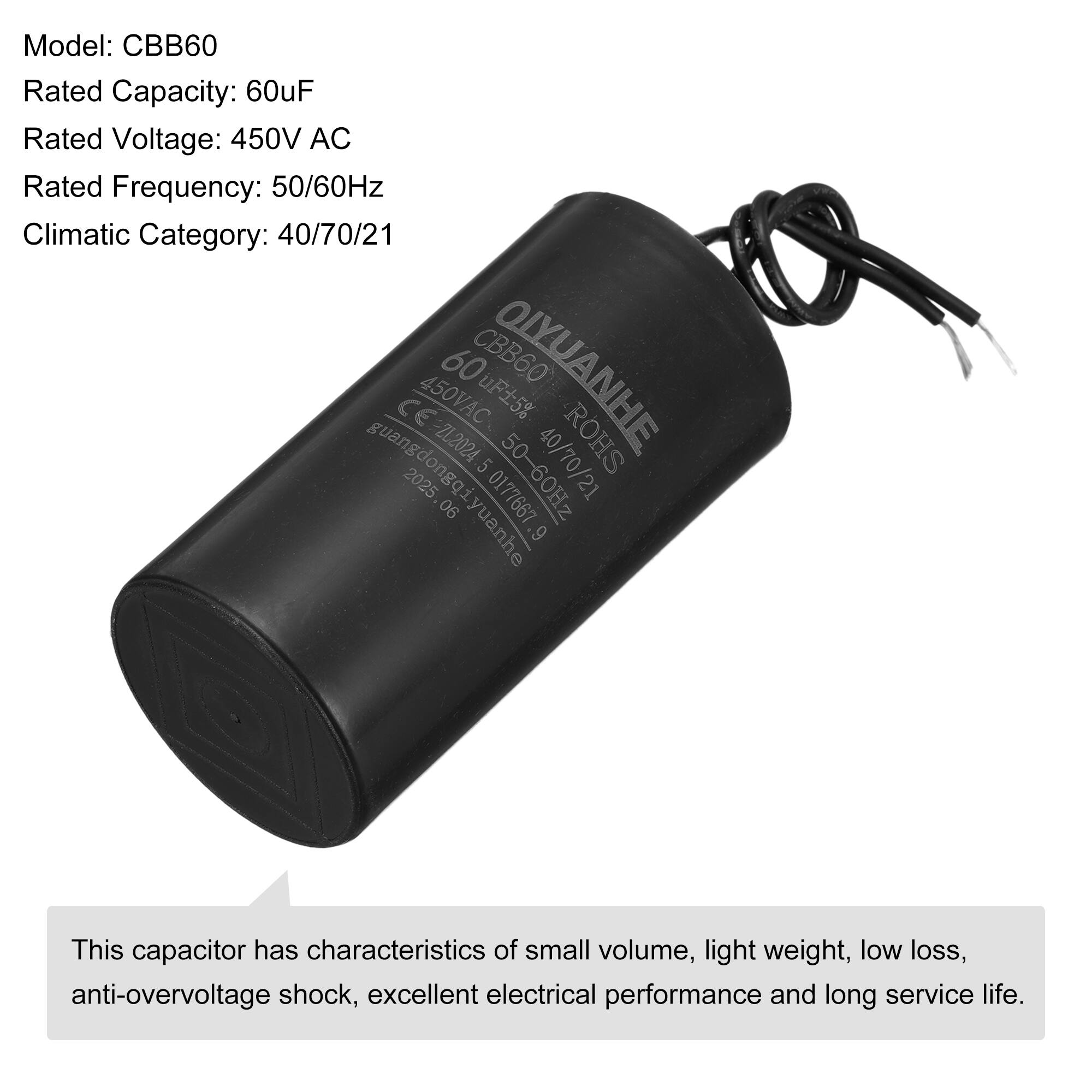 Model: CBB60  
Rated Capacity: 60uF  
Rated Voltage: 450V AC  
Rated Frequency: 50/60Hz  
Climatic Category: 40/70/21  

60 CBB60 OIYUANHE CE 450VAC uF5% guangdongqi -ZL2024 5 50-60Hz 40/70/21 ROHS 2025 0177667 06 yuanhe  

This capacitor has characteristics of small volume, light weight, low loss, anti-overvoltage shock, excellent electrical performance and long service life.