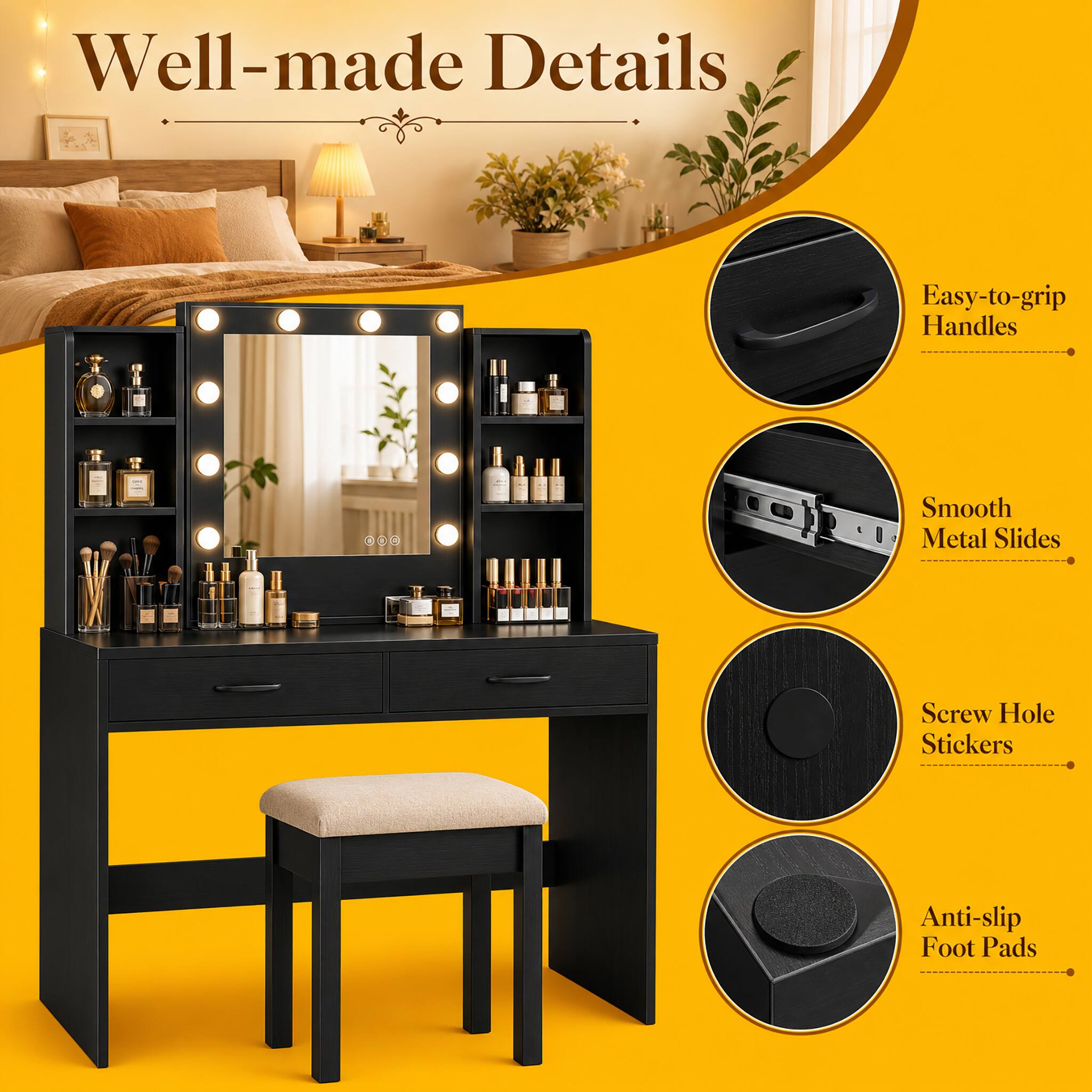 Well-made Details

Easy-to-grip Handles

Smooth Metal Slides

Screw Hole Stickers

Anti-slip Foot Pads