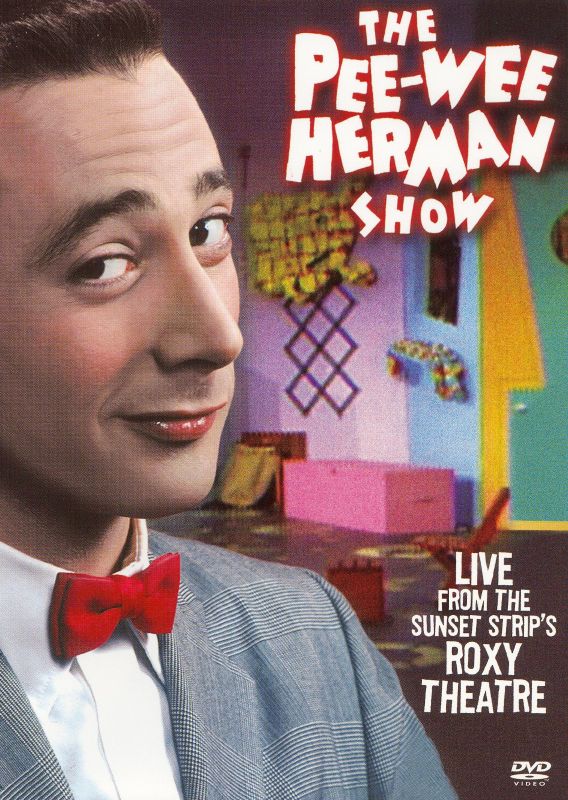 The Pee-Wee Herman Show: Live From the Sunset Strip's Roxy Theatre [DVD]
