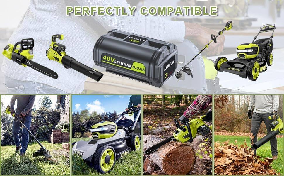 PERFECTLY COMPATIBLE

40V LITHIUM 6.0Ah