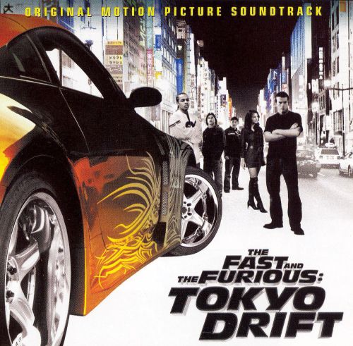  The Fast and the Furious: Tokyo Drift [Original Soundtrack] [CD]