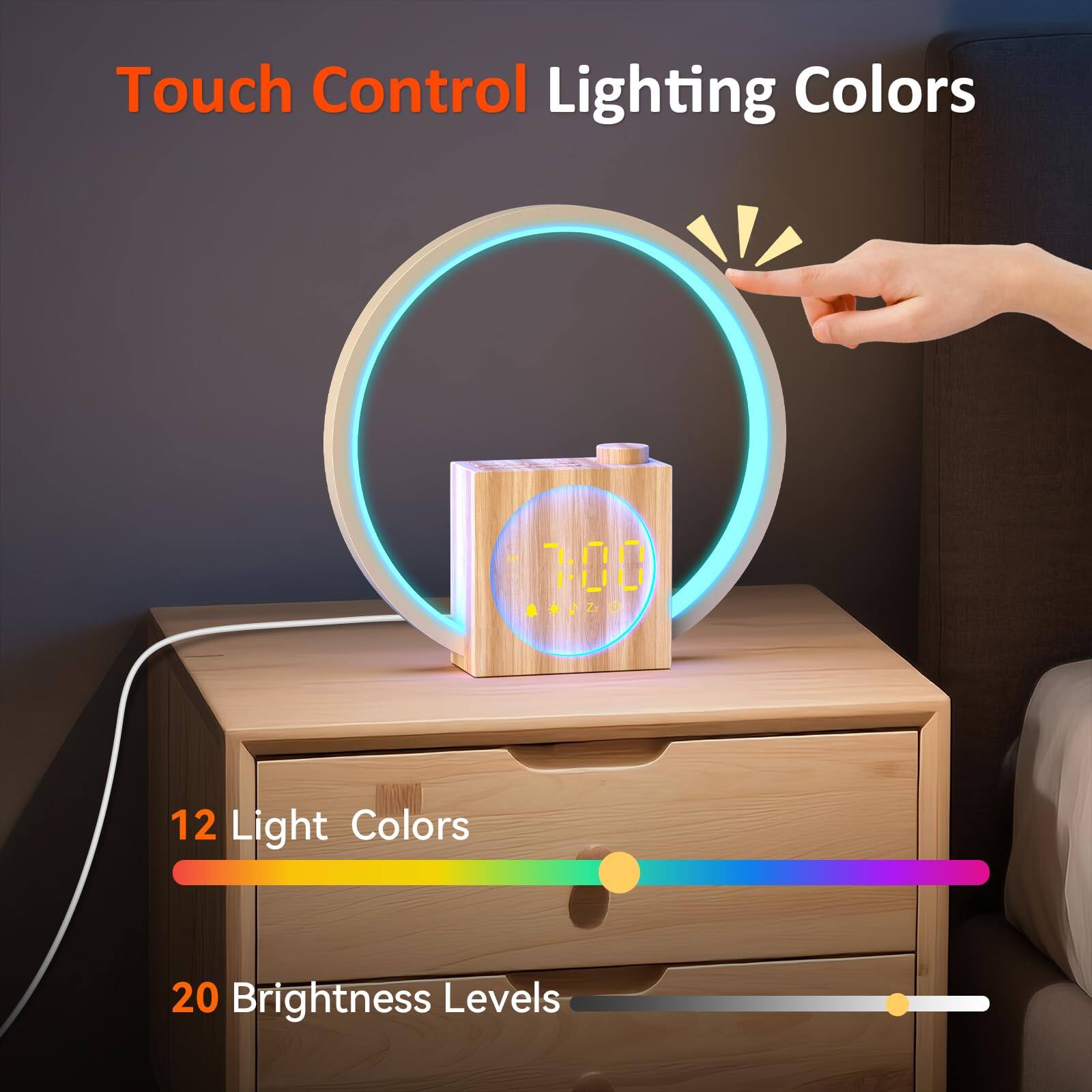 Touch Control Lighting Colors

12 Light Colors

20 Brightness Levels