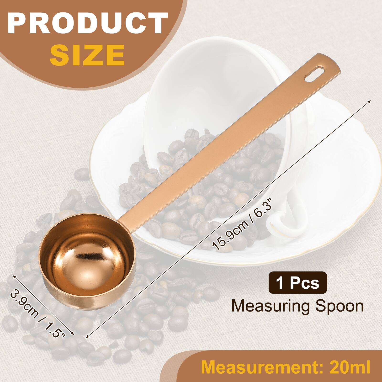 PRODUCT SIZE  
3.9cm / 1.5"  
15.9cm / 6.3"  
1 Pcs  
Measuring Spoon  
Measurement: 20ml