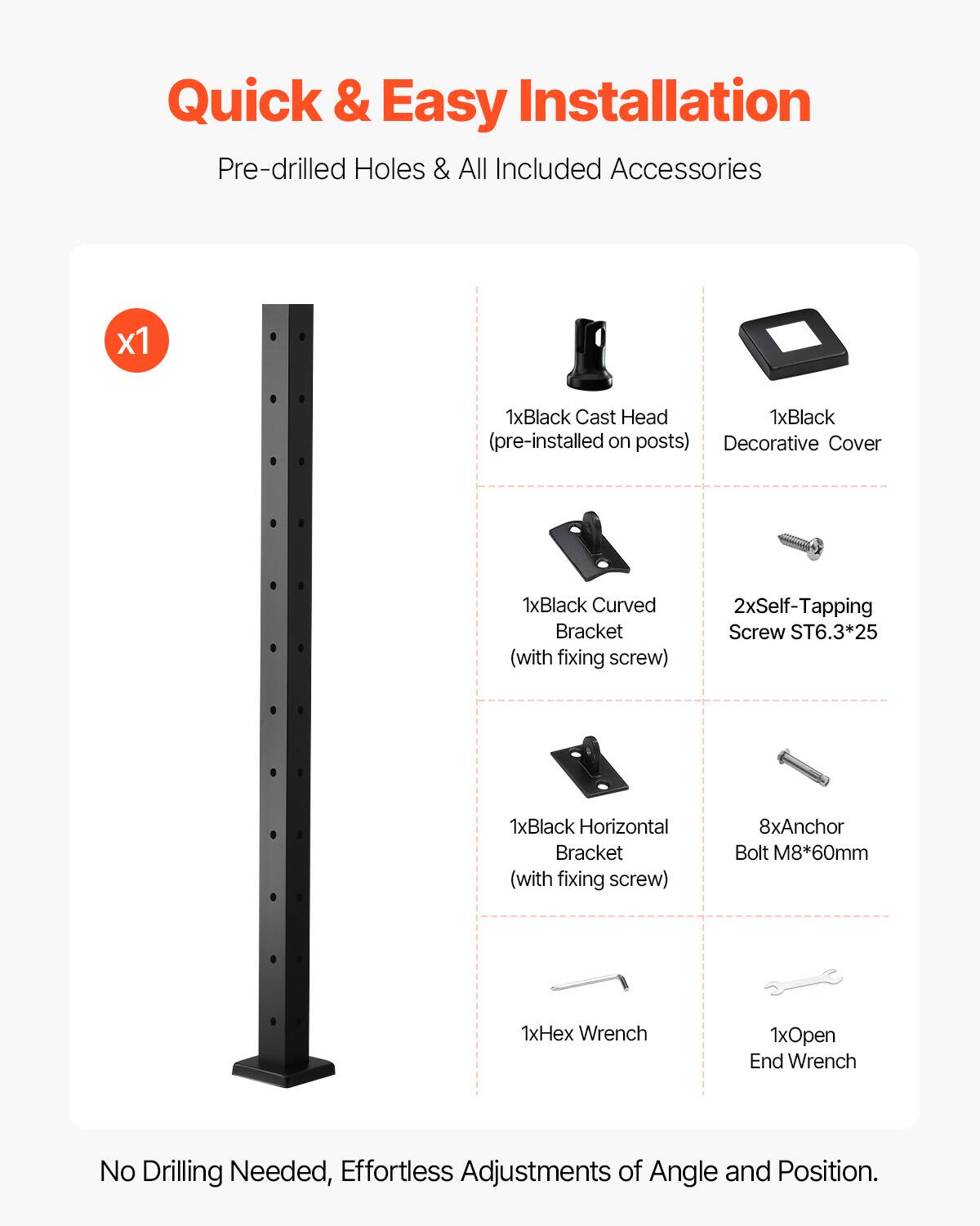 Quick & Easy Installation  
Pre-drilled Holes & All Included Accessories  

- 1x Black Cast Head (pre-installed on posts)  
- 1x Black Decorative Cover  
- 1x Black Curved Bracket (with fixing screw)  
- 2x Self-Tapping Screw ST6.3*25  
- 1x Black Horizontal Bracket (with fixing screw)  
- 8x Anchor Bolt M8*60mm  
- 1x Hex Wrench  
- 1x Open End Wrench  

No Drilling Needed, Effortless Adjustments of Angle and Position.