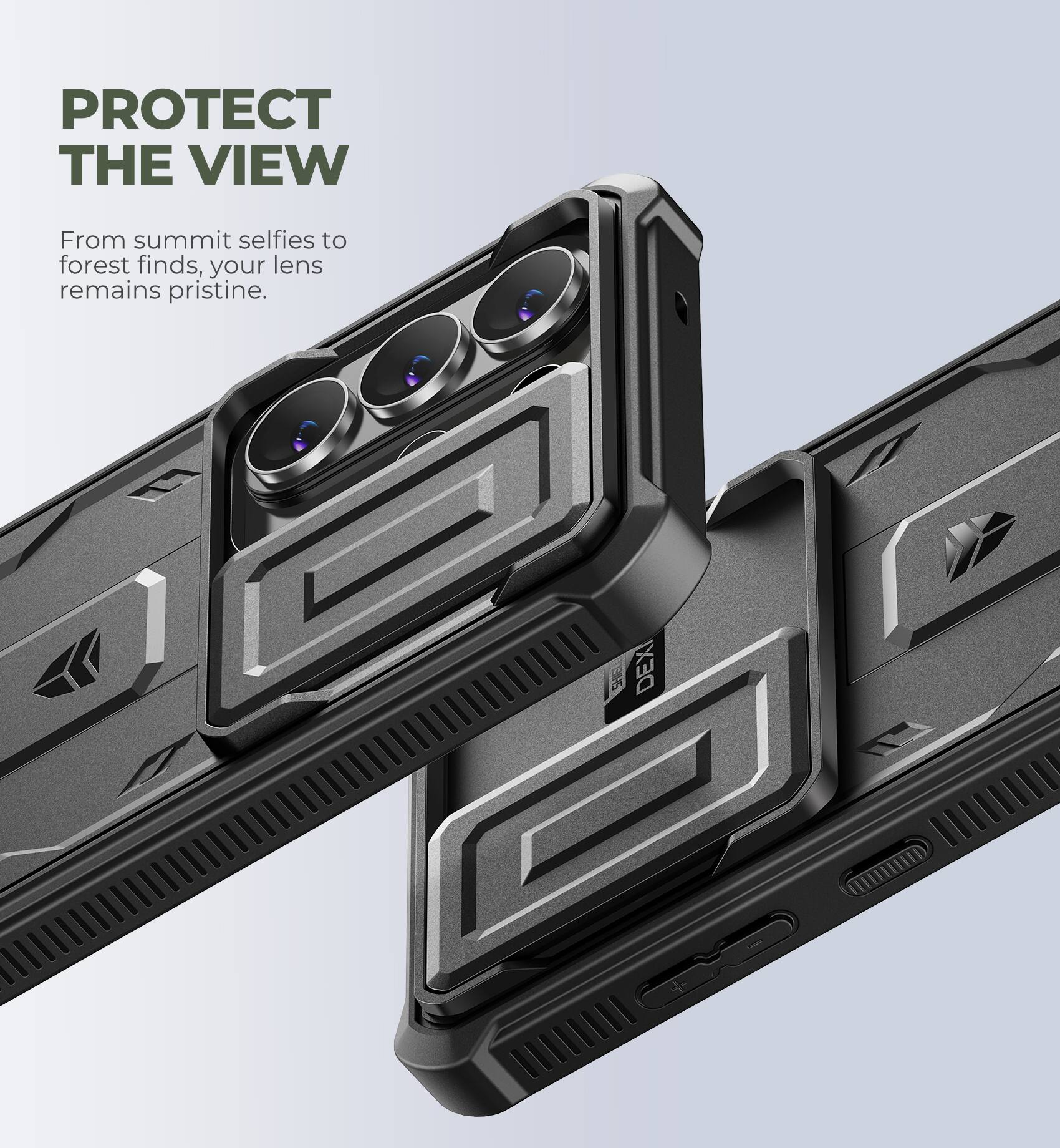 PROTECT THE VIEW  
From summit selfies to forest finds, your lens remains pristine.