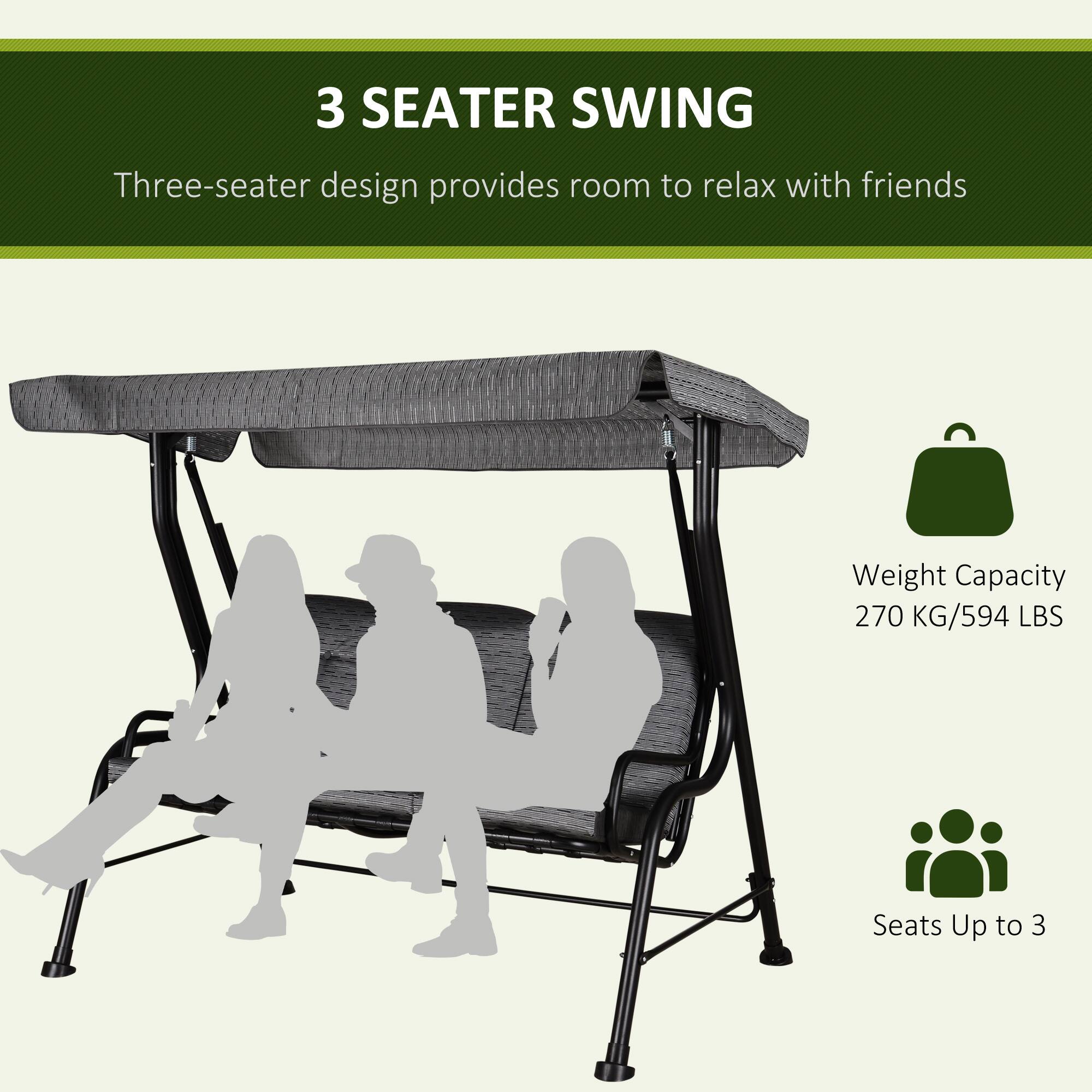 3 SEATER SWING  
Three-seater design provides room to relax with friends  

Weight Capacity  
270 KG/594 LBS  

Seats Up to 3