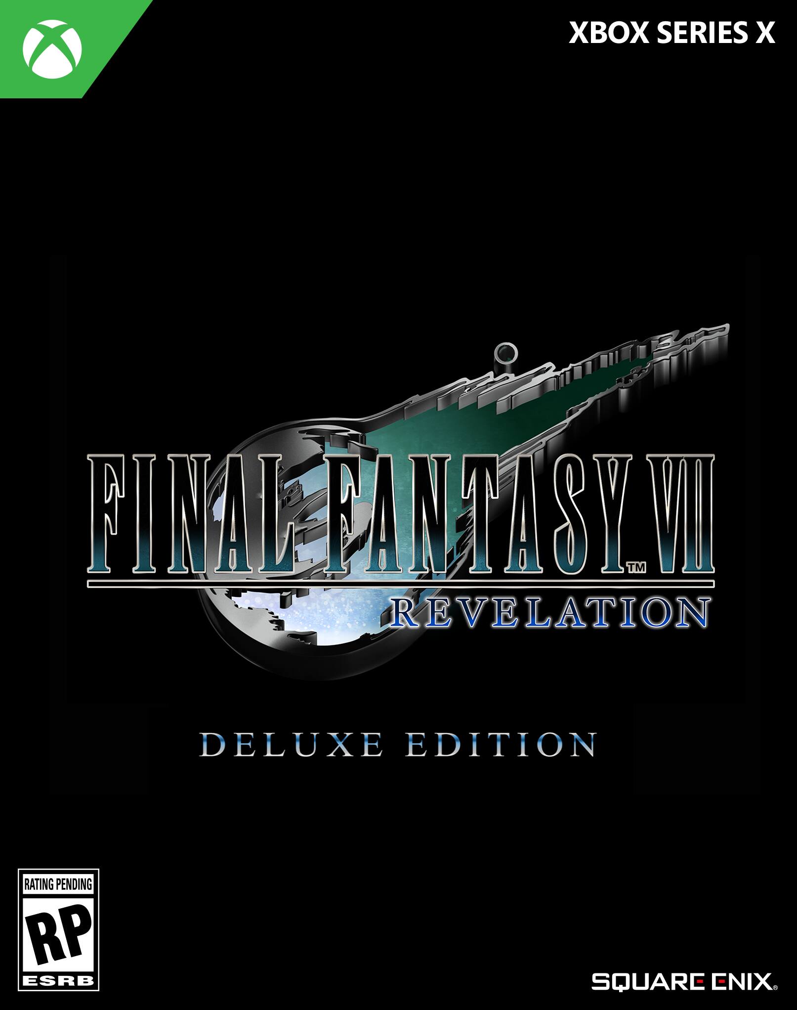 XBOX SERIES X  
FINAL FANTASY VII REVELATION  
DELUXE EDITION  
RATING PENDING RP ESRB  
SQUARE ENIX - RP (Rating Pending)