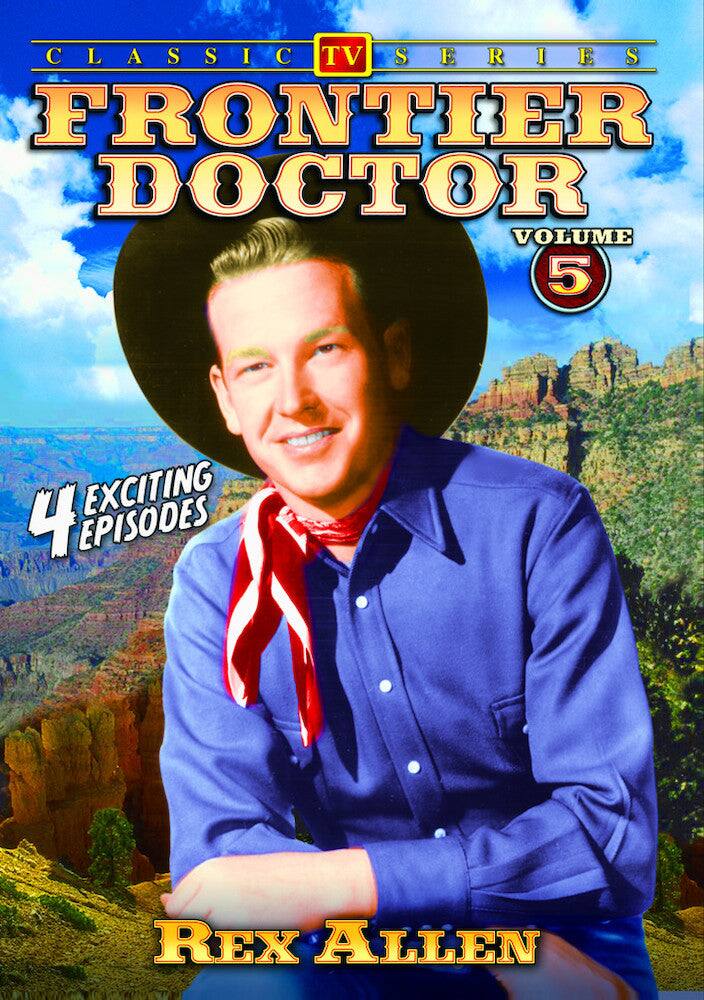 Front. Frontier Doctor - Volume 5 - DVD.