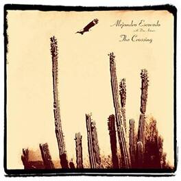 Alejandro Escovedo - Crossing - VINYL LP