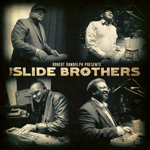  Robert Randolph Presents: The Slide Brothers [CD]