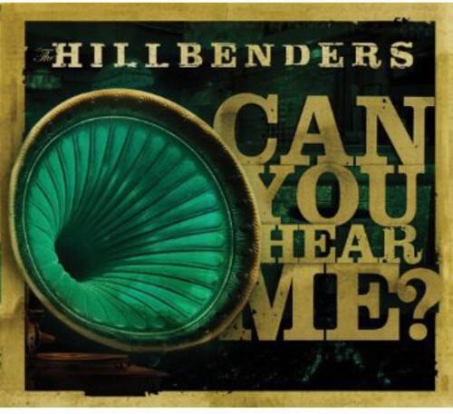 The Hillbenders - Can You Hear Me   - COMPACT DISCS [CD] price history on PriceWatchPro