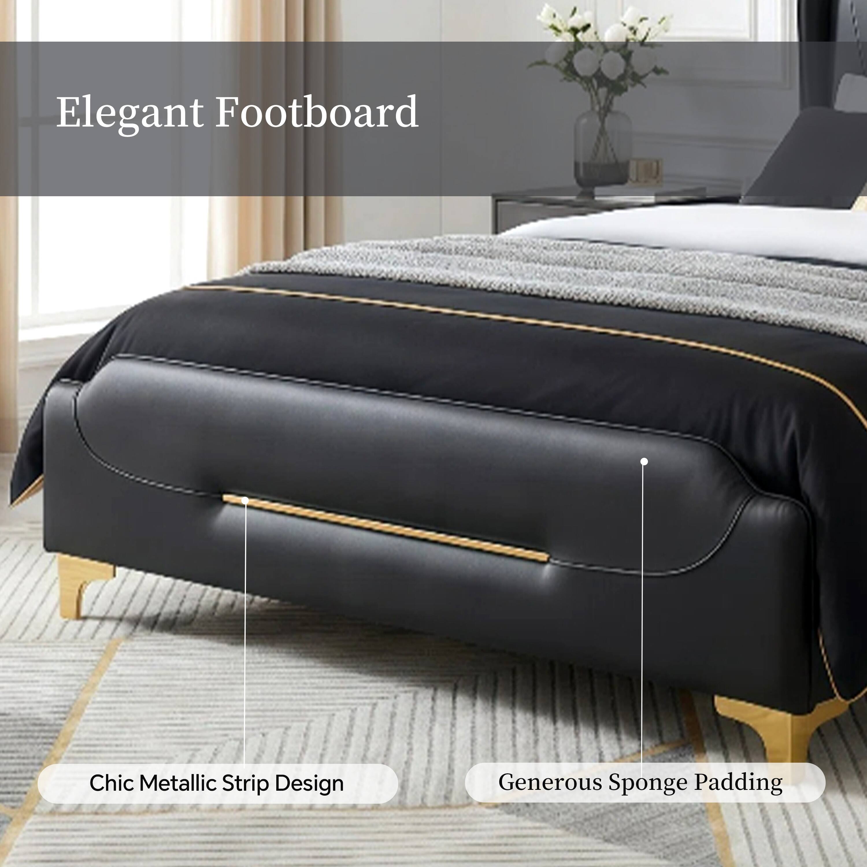 Elegant Footboard  
Chic Metallic Strip Design  
Generous Sponge Padding