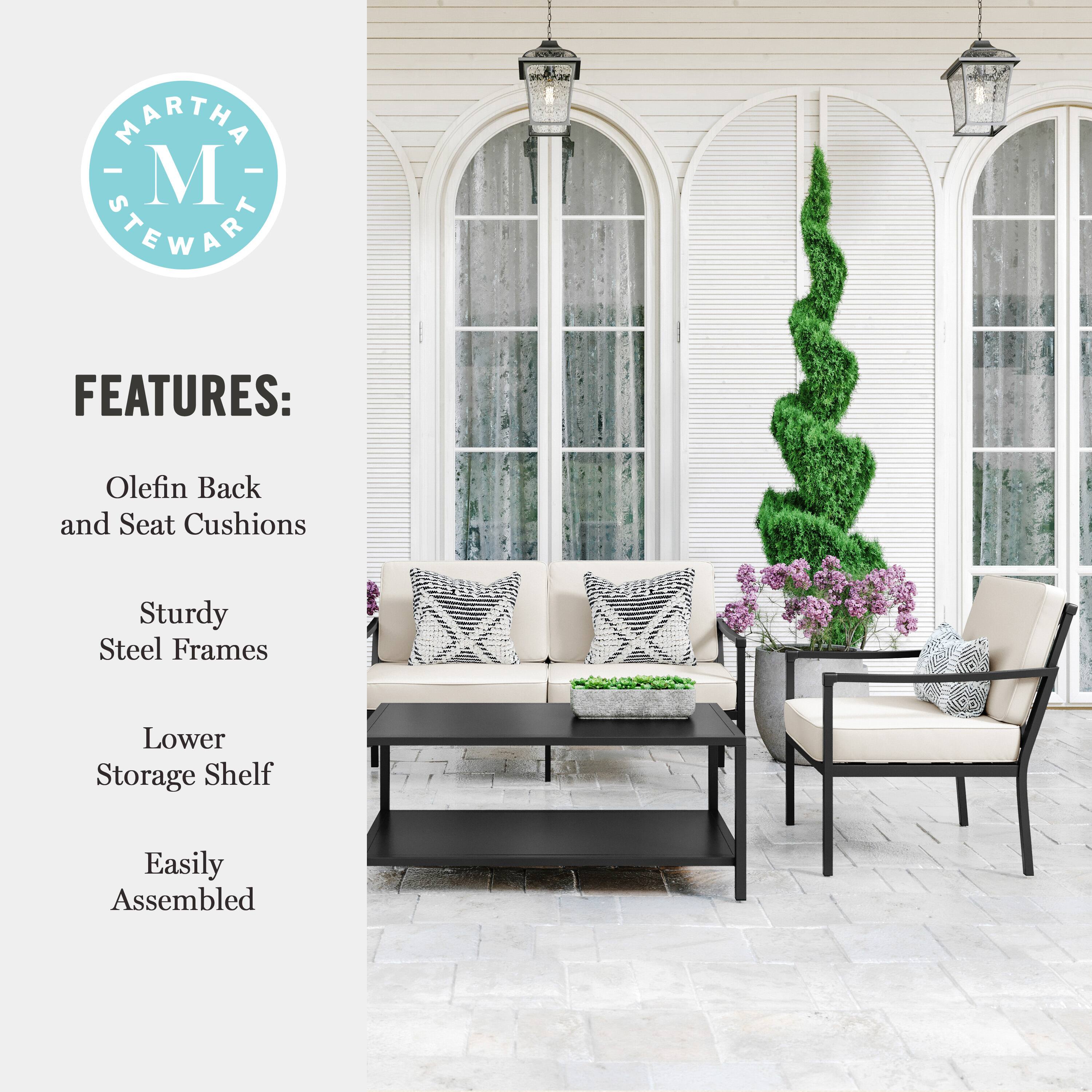 Martha Stewart Features: Olefin Back and Seat Cushions, Sturdy Steel Frames, Lower Storage Shelf, Easily Assembled.
