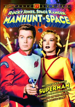 Front. Rocky Jones, Space Ranger - Manhunt In Space (Plus Two - DVD.
