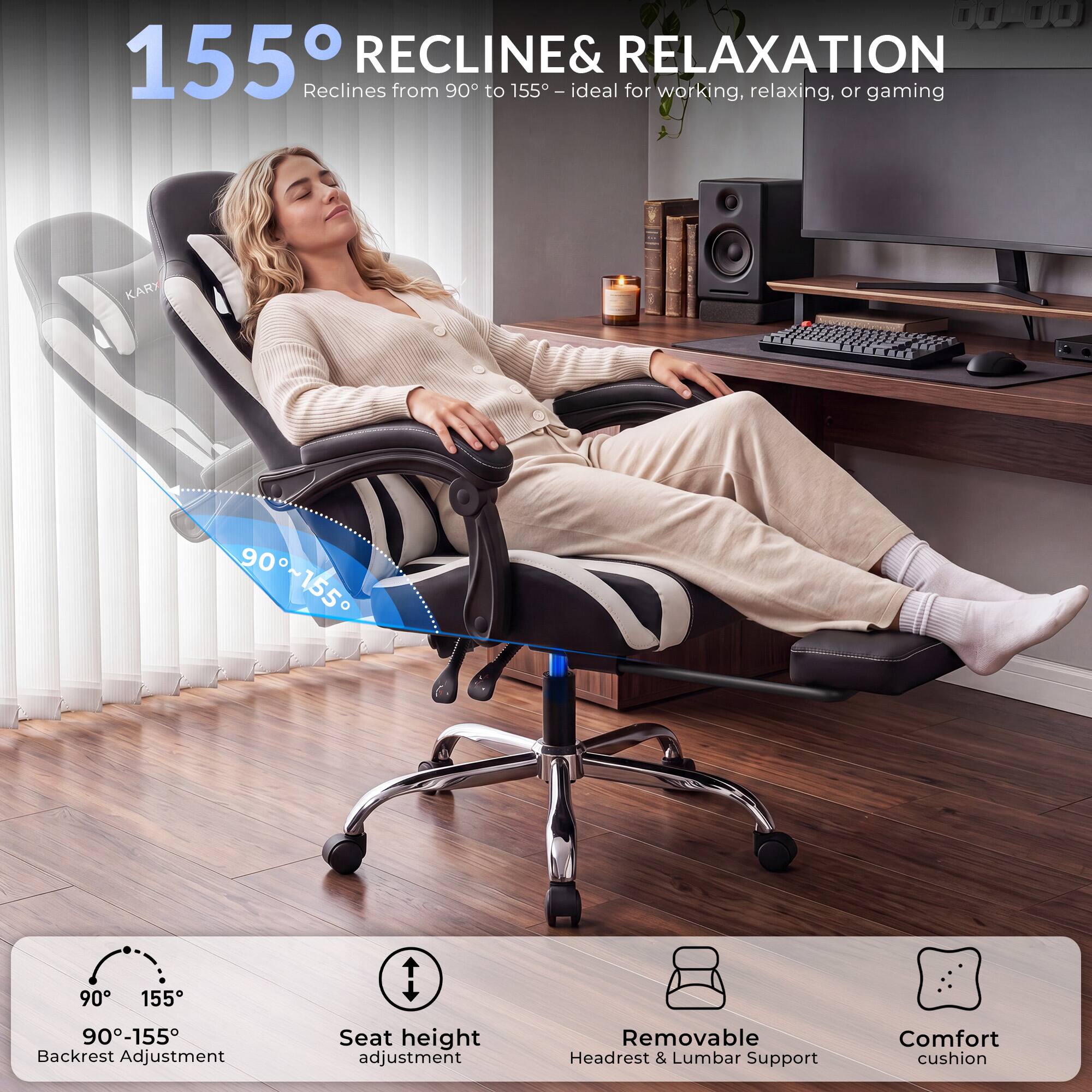 155° RECLINE & RELAXATION  
Reclines from 90° to 155° - ideal for working, relaxing, or gaming

90°-155° Backrest Adjustment  
Seat height adjustment  
Removable Headrest & Lumbar Support  
Comfort cushion